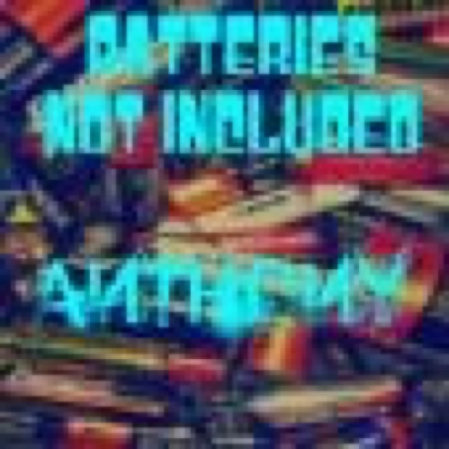 *Batteries Not Included cover