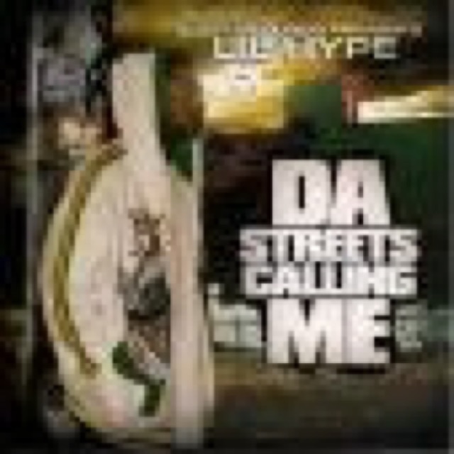 Da Streets Callin Me by Lil Hype cover