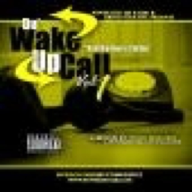 DA WAKE UP CALL VOL 1 by YOUNG SENSATION cover