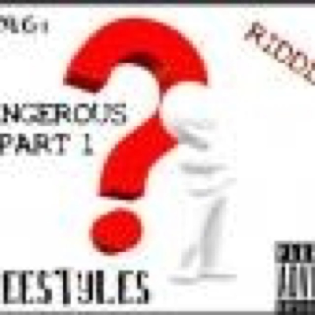 Dangerous Part 1 Freestyles cover