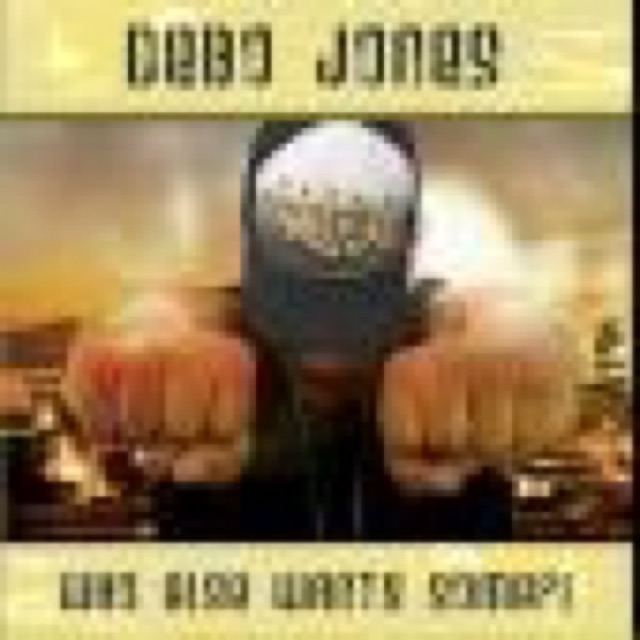 Debo Jones Who Else Wants Some cover