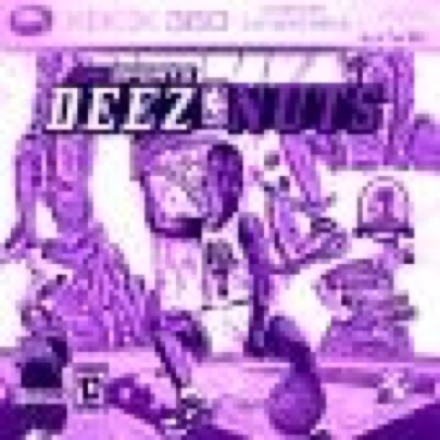 Deez Nuts slowed cover