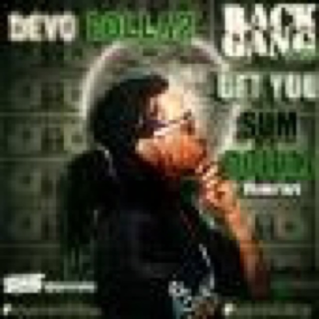 DEVO DOLLAZ GET YOU SUM #DOLLAZ PROMO by DEVO DOLLAZ cover