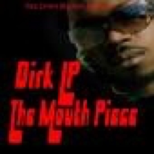 Dirk LP ~ The MouthPiece cover