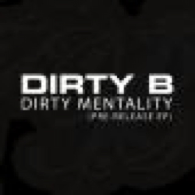 Dirty Mentality by Dirty B cover