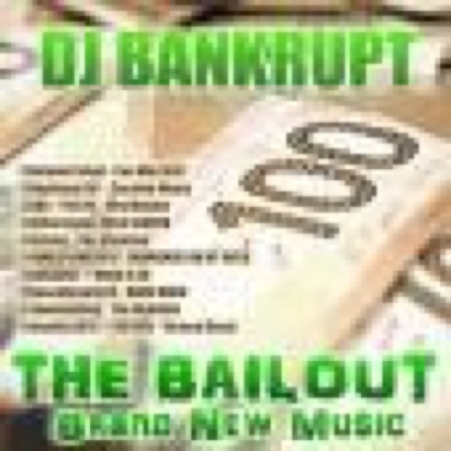 Dj Bankrupt The Bailout cover
