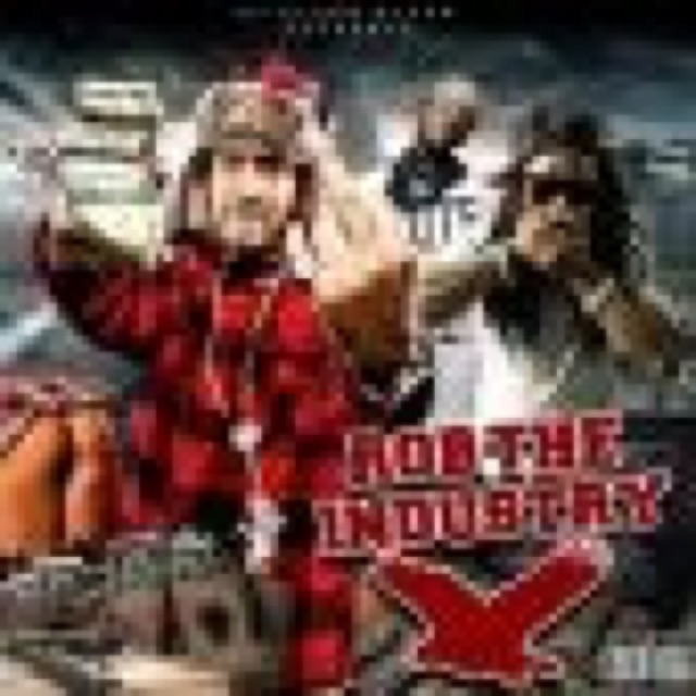 DJ Clark Blaze presents: Rob The Industry by Various Artists cover
