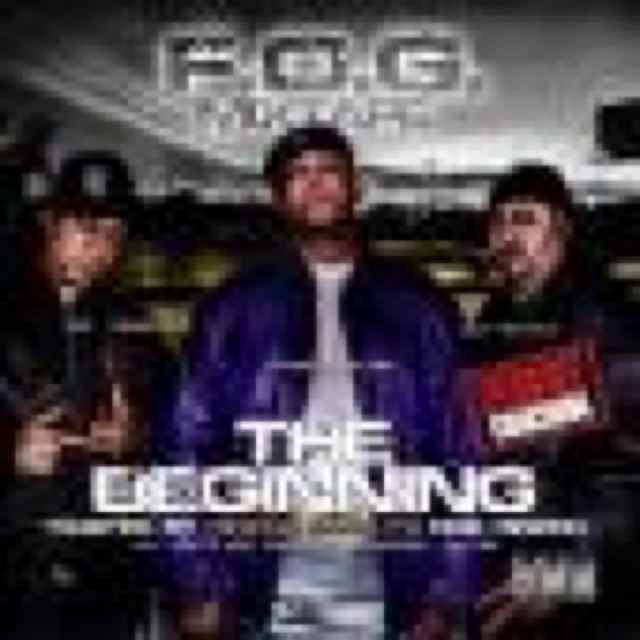 FOG Mixtape The Beginning by P guttah, Willstar, Gencade, Giacana, and many more. cover