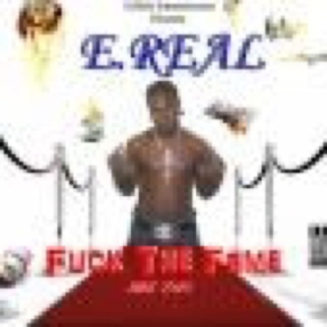 Fuck The Fame by E.REAL cover