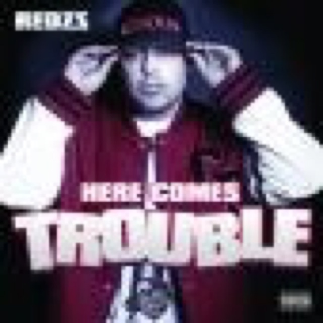 Here Comes Trouble cover