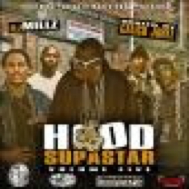HOOD SUPASTAR VOL5 HOSTED BY CALICO JONEZ SODMG by WAKA, FLOCKA FLAME, GUCCI MANE, ALLEY BOY, JON BOI, cover