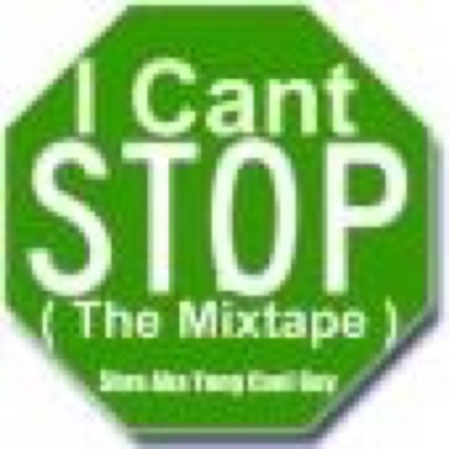I Cant Stop The Mixtape cover