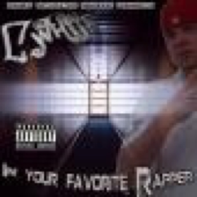 Im Your Favorite Rapper by C-White ,705 ENT.& Swagroc ENT. cover