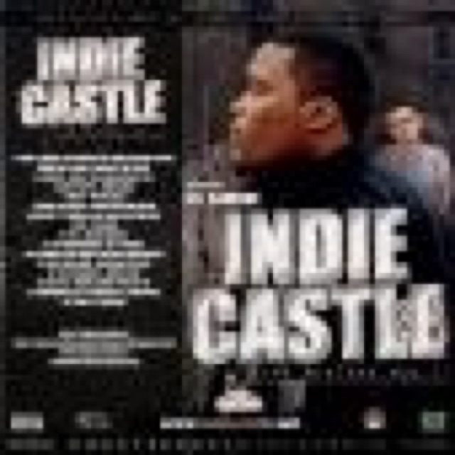 Indie Castle Urban Ent Presents Indie Castle Vol1 cover