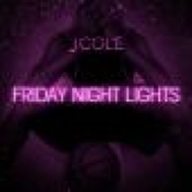 J Cole Friday Night Lights Screwed cover