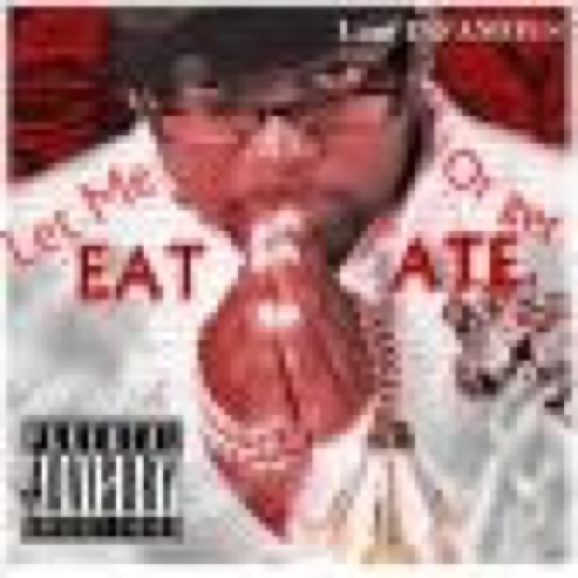 Let Me Eat Or Get Ate by Luni Imfamous cover