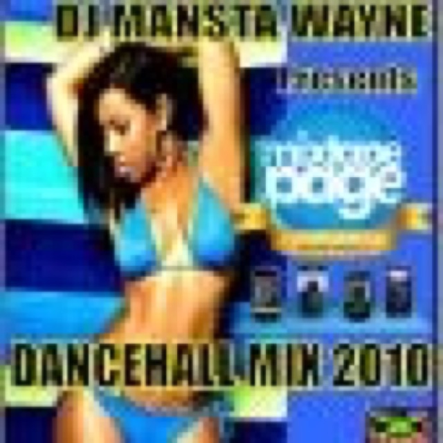 MANSTA WAYNE PRESENTS MIXTAPEPAGE DANCEHALL MIX 2010 cover