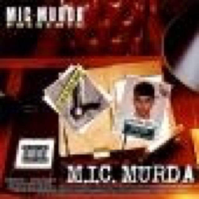 MIC Murda The Mixtape by MIC Murda Features by Young Troy, Dupe $hine, and Dustorm cover
