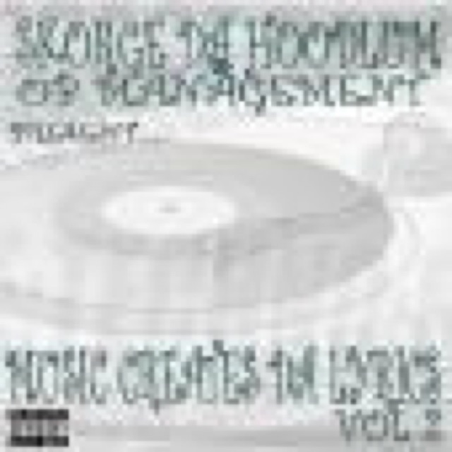 MUSIC CREATES THE LYRICS VOL 2 by SKORGE DA HOODLUM cover