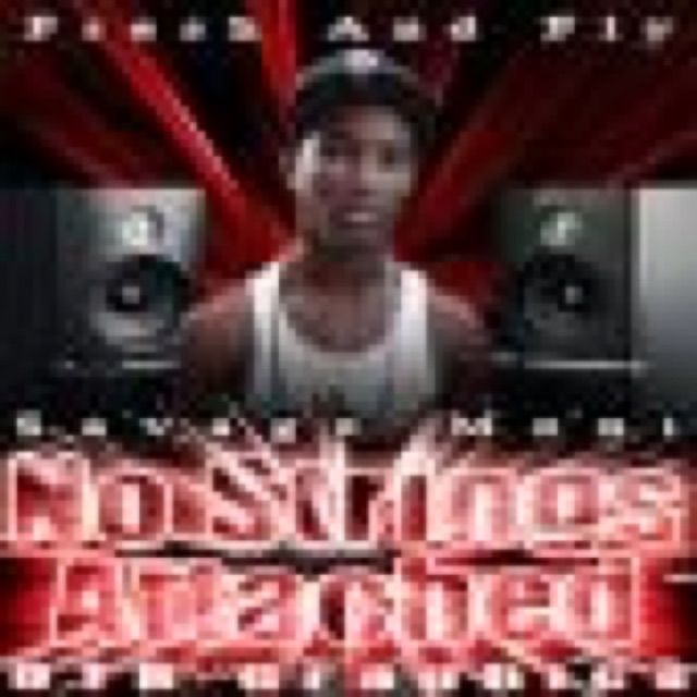 No Strings Attached by (Himself)Savage Moni, Gwalla, Stakz, Marka, Chaddy Boy, Justyn Timez, Bulletproof, SouthSide, Jizzle, T.O.N.E cover