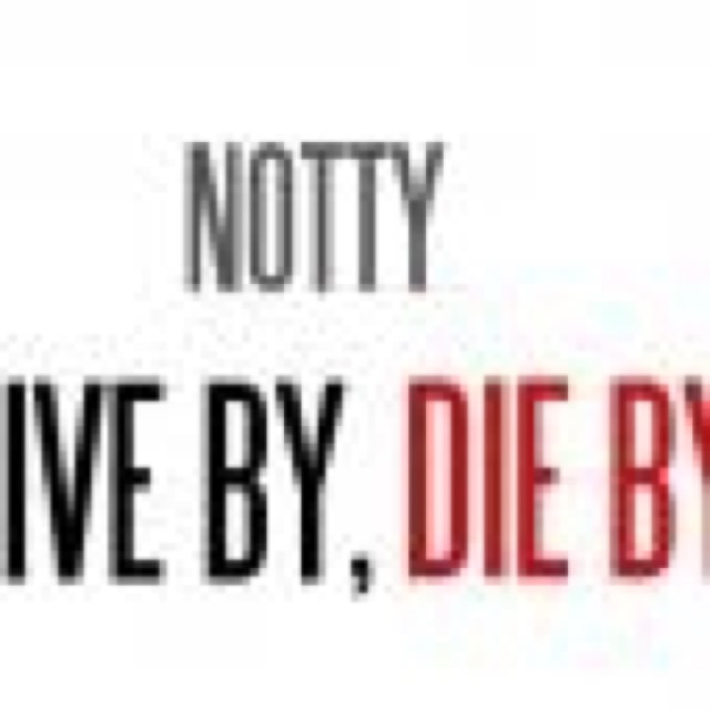Notty Live By, Die By by Notty cover