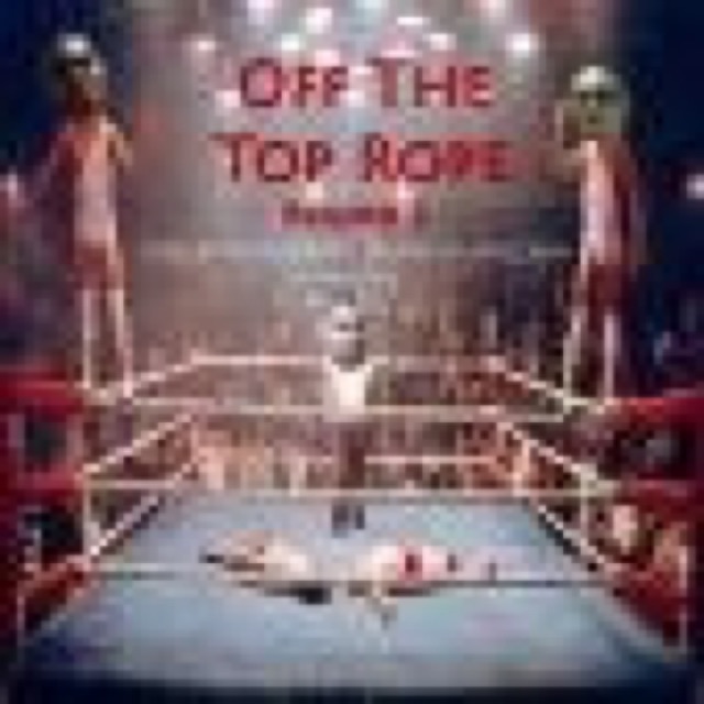 Off The Top Rope: Round 2 cover