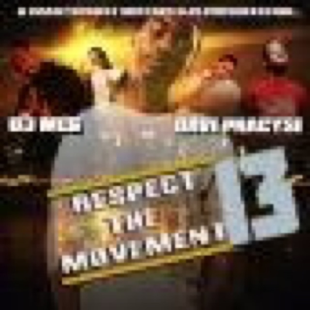 Respect The Movement 13 Hosted By Dave Pracyse cover