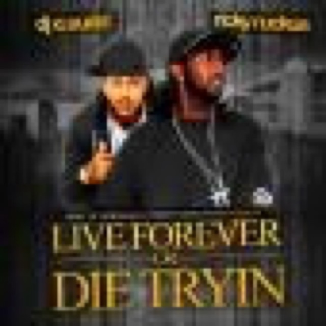 Ricky Ruckus Live Forever Or Die Tryin cover