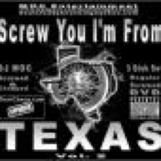 Screw You Im From Texas Vol 2 Disk 1 cover
