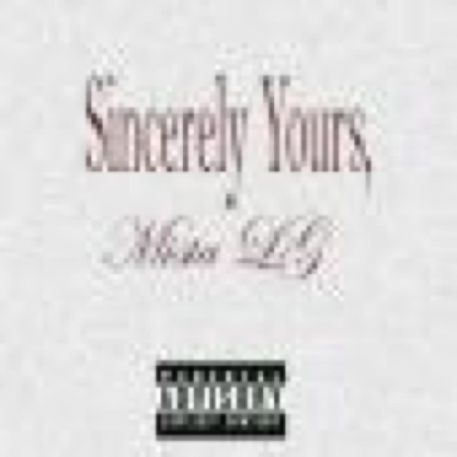 Sincerely Yours by Mista LG cover