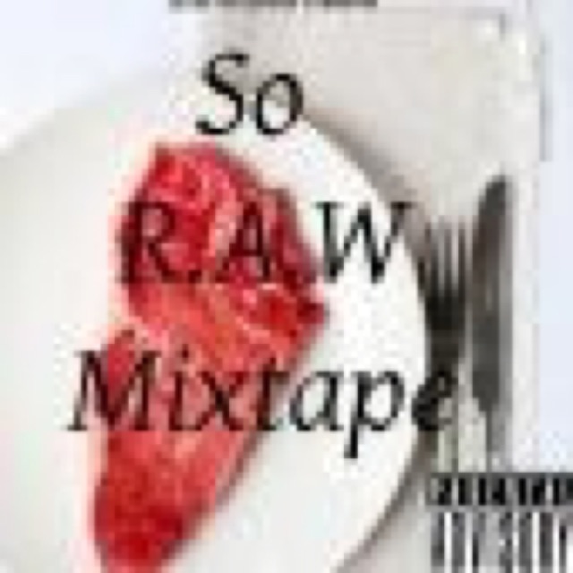 So RAW Mixtape by Lil'Chatdog cover