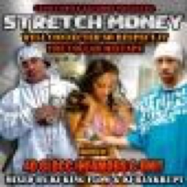Stretch Money Well Connected So Respect it Hosted By 40 Glocc From Infamous G Unit Mixed by Dj King Flow Dj Bankrupt cover