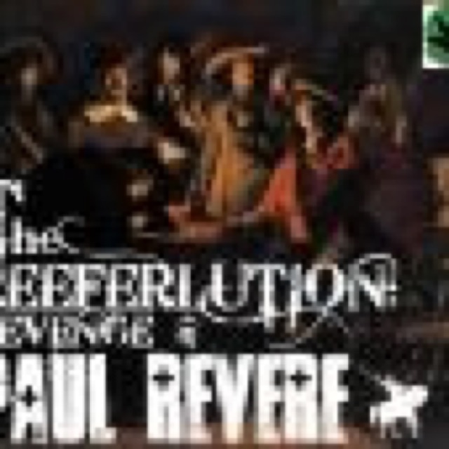 The Reeferlution Revenge of Paul Revere by Joshiee cover