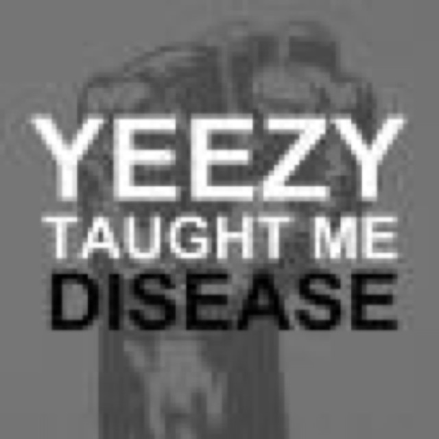 Yeezy Taught Me by Disease cover