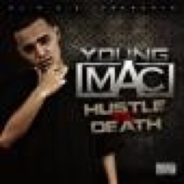 Young MAC Hustle Til Death cover