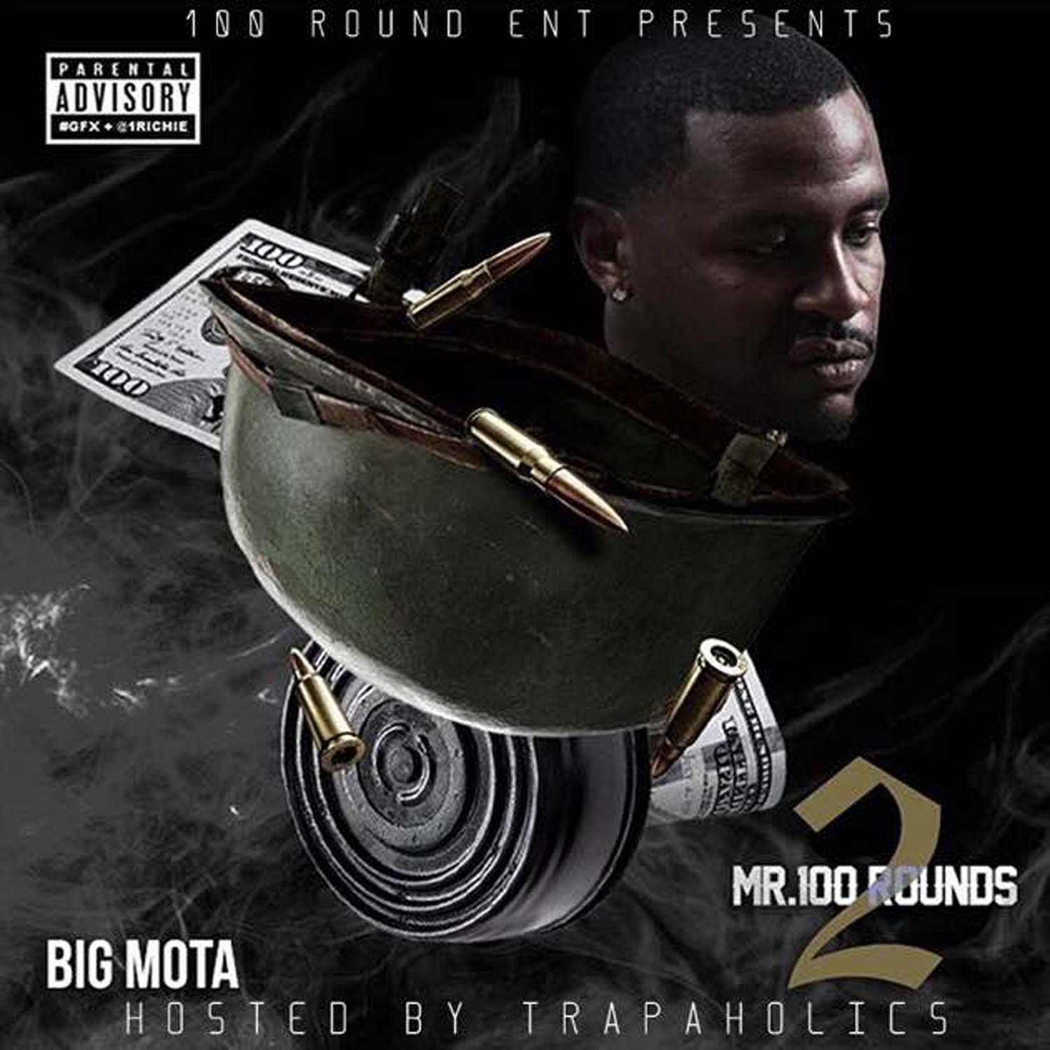 Mr. 100 Rounds 2 by Big Mota cover