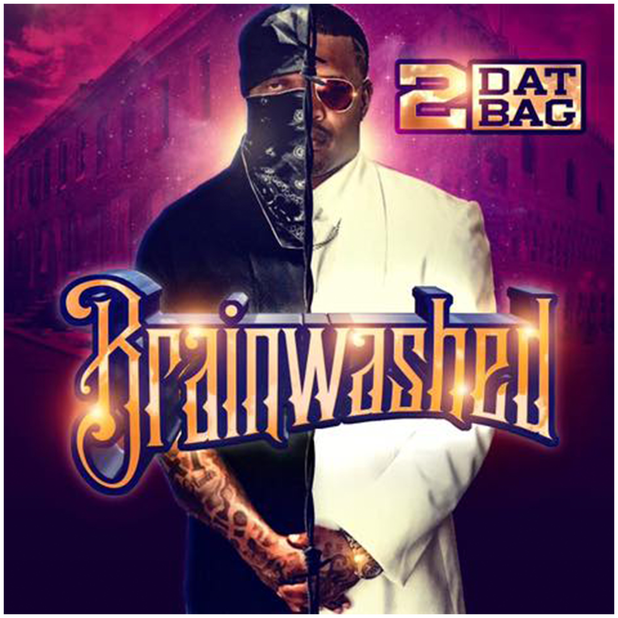 Brainwashed by 2DatBag cover