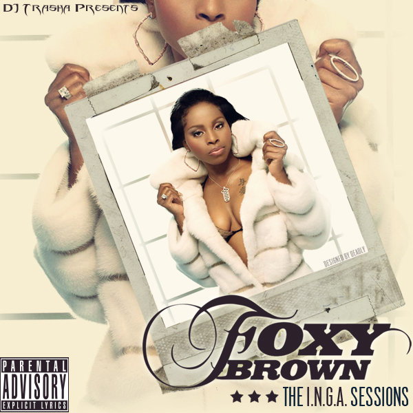 The I.N.G.A. Sessions by Foxy Brown cover